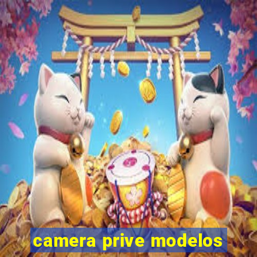 camera prive modelos